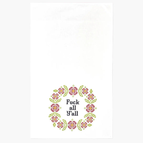 Fuck All Y'all Dishtowel
