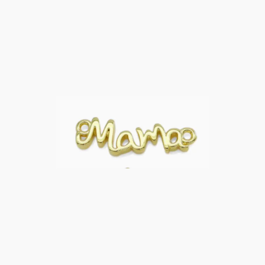 "MAMA" Connector Charm