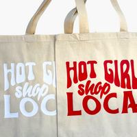 Hot Girls Shop Local Tote