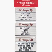 El Arroyo Magnet Set - Party Animal